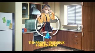 The pages - Inukshuk & Miles Away_Nightcore