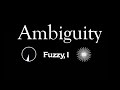 Behind the making of ambiguity  part ii