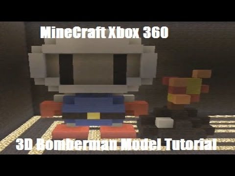 MineCraft Xbox 360 - 3D Bomberman Model Tutorial - YouTube
