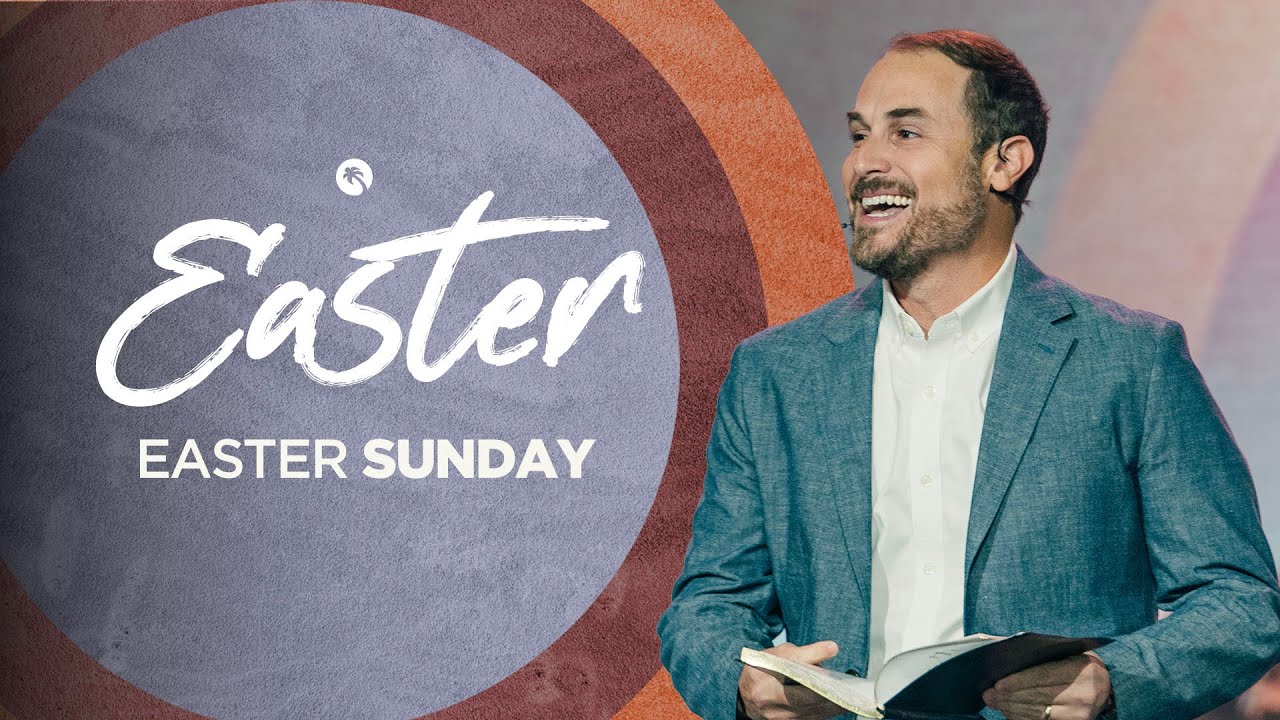 Easter at Christ Fellowship: Easter Sunday - 10:45AM Service LIVE