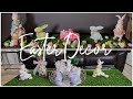 EASTER DECOR 2022 / EASTER DECORATE WITH ME