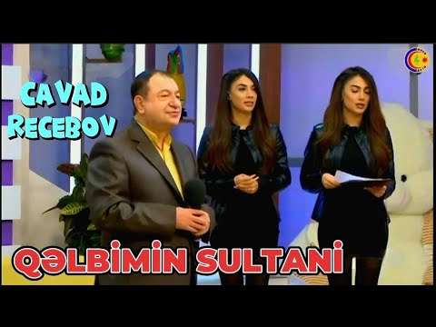 Cavad Recebov || Qəlbimin Sultanı || Her sey daxil ||