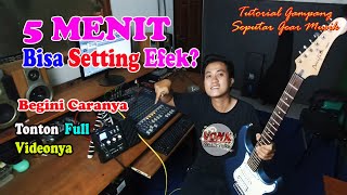 Hanya 5 Menitttt...!!!?? Setting efek NUX MG300 Sound jadi Ajibb...