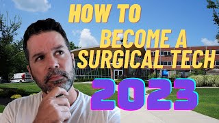 How To Become a Surgical Tech in 2023 | Recommended Online Surgical Tech Program by Surgical Tech Tips 20,035 views 8 months ago 9 minutes, 58 seconds