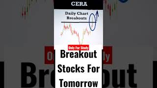 Best Stocks To Buy Now - Breakout Stocks For Tomorrow - CERA Share  breakoutstocks  shorts