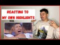 Reacting To My Own Highlights!