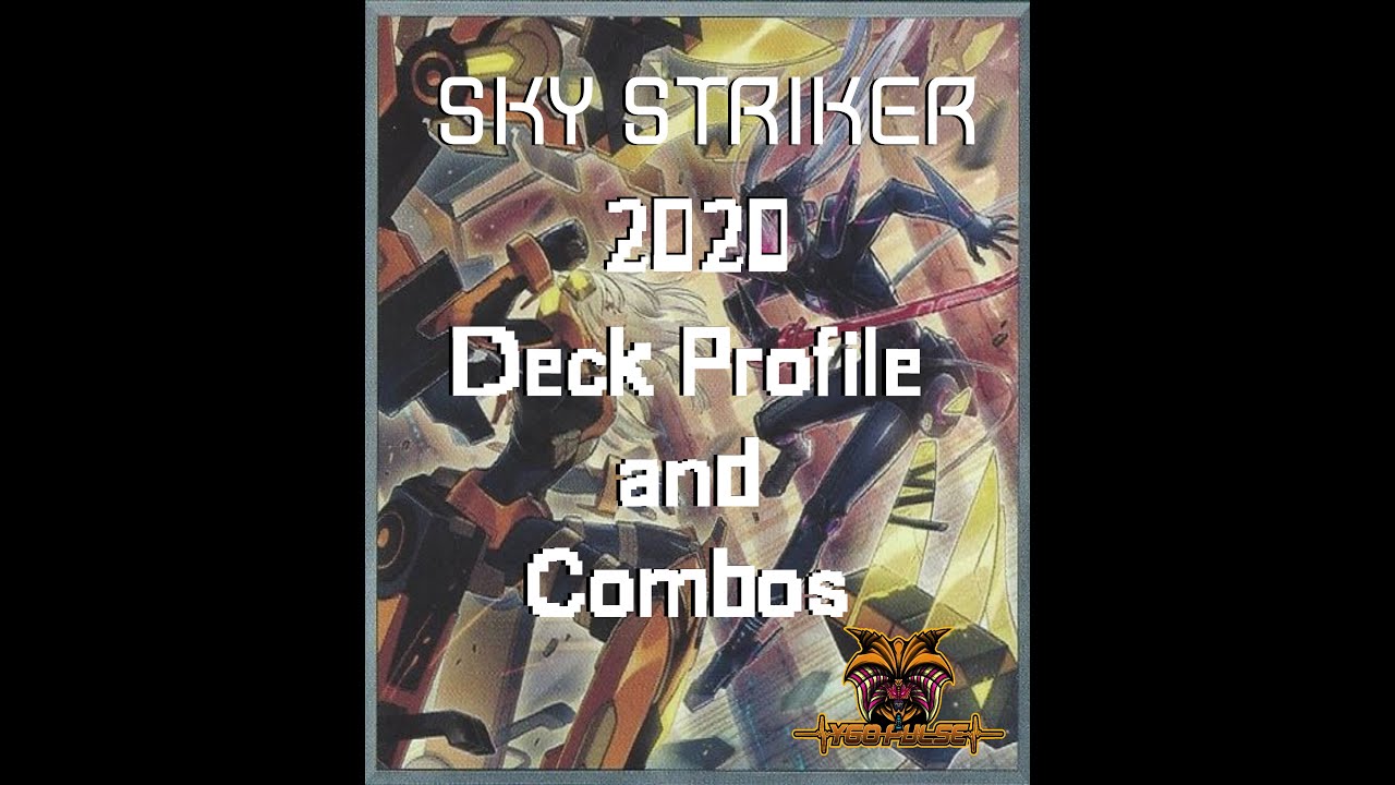 Sky Striker Master Rule 2020 Deck and Combo