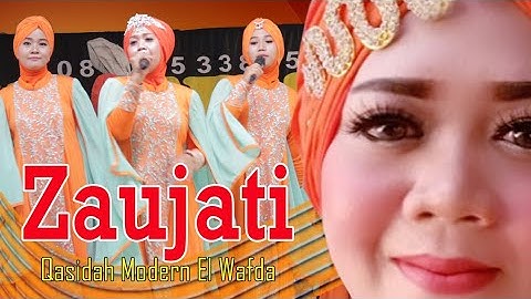 ZAUJATI - QASIDAH EL WAFDA LIVE TOROH