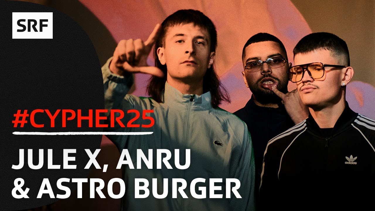 Vokuhila-Mafia: Jule X, ANRU & Astro Burger am #CYPHER25 | Bounce | SRF auf YouTube ansehen Vokuhila-Mafia: Jule X, ANRU & Astro Burger am #CYPHER25 | Bounce | SRF auf YouTube ansehen