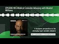 EPISODE #85 Medical Cannabis Advocacy with Montel Williams