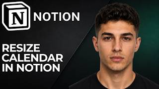 How to Resize Calendar in Notion (2026 Step-by-Step Beginner Tutorial)