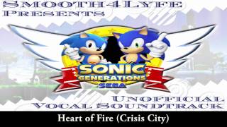 Smooth4Lyfe- Heart of Fire (Sonic Generations Vocal Remix) Resimi