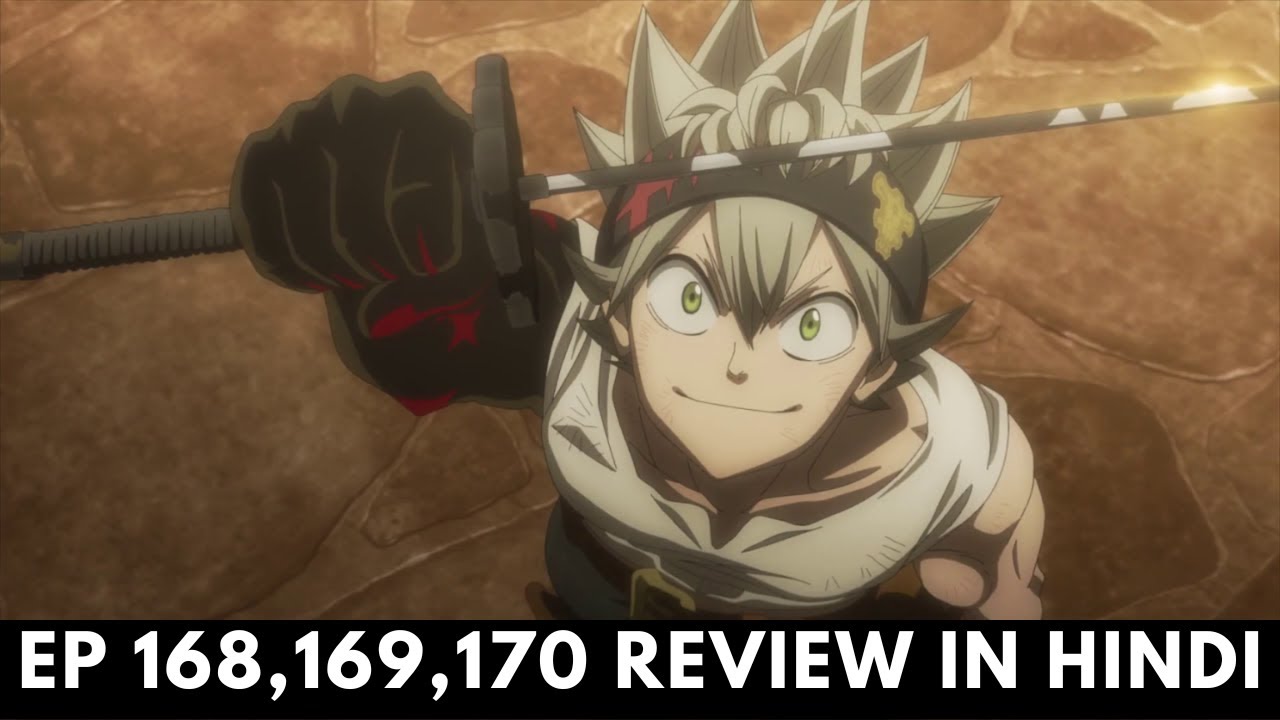 Black Clover Episodes 168-170 Review in Hindi | Epic Finale & Emotional Moments!