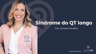 Síndrome do QT Longo