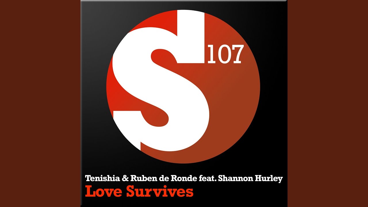 Love Survives (Toby Hedges Radio Edit)