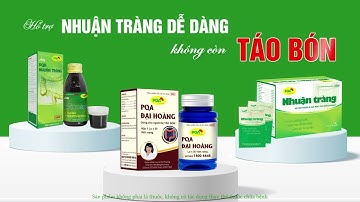 PQA Nhuận tràng và PQA Đại Hoàng - K còn táo bón