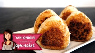 Recette Yaki Onigiri | Les Recettes d'une Japonaise | Cuisine japon Facile