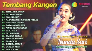 NANDA SARI - TEMBANG KANGEN - GELANG KALUNG KOMPILASI LANGGAM CAMPURSARI KOPLO TERBARU 2023