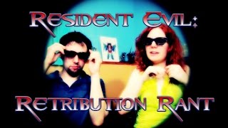 Resident Evil: Retribution Rant