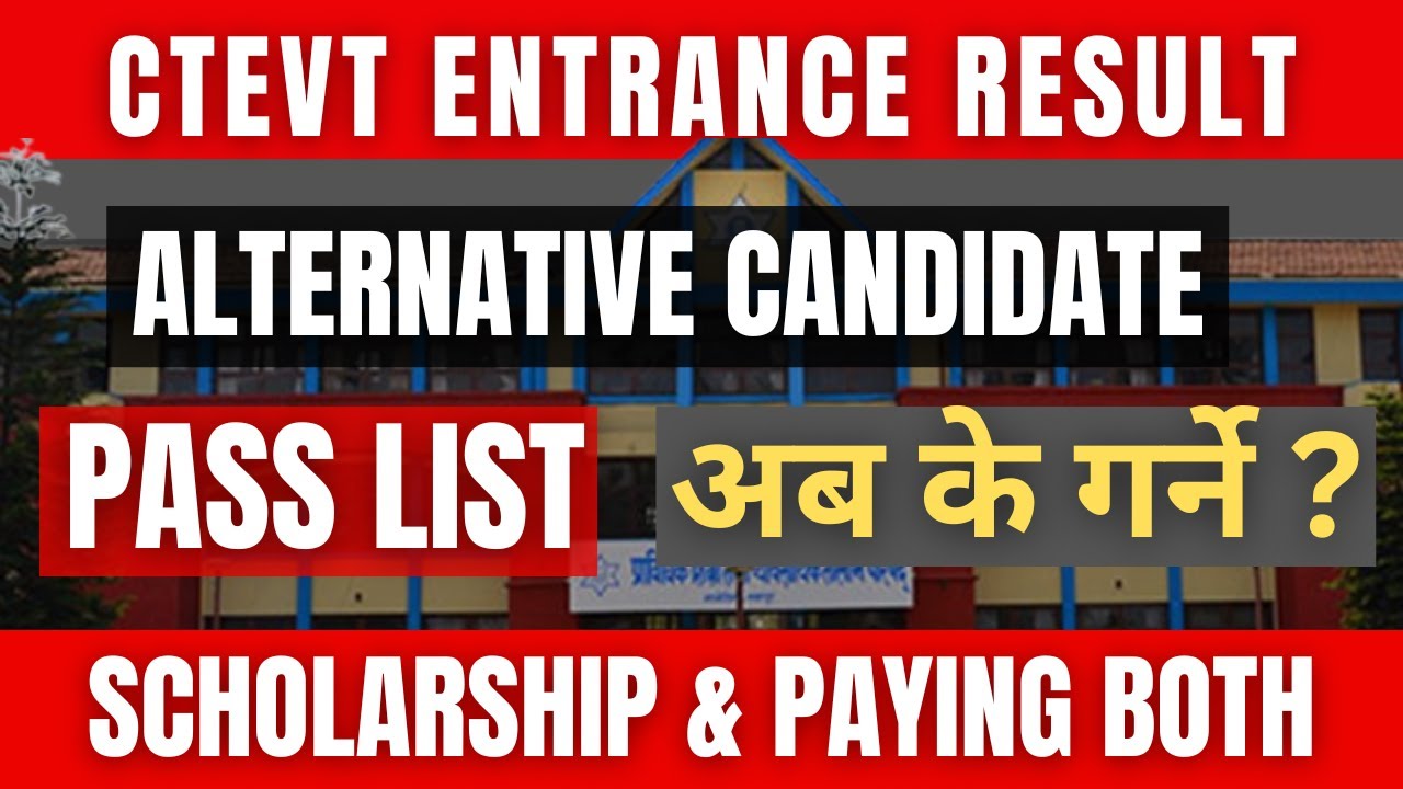 PASS LIST Maa pare k garnu parxa I PASS LIST & ALTERNATIVE मा परे अब के गर्ने ??