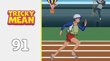 Tricky Mean: Brain Puzzle Level 91