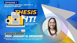 Thesis it! | Episode 1- Technical Writing: Writing a Research Report