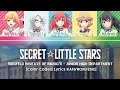 Secret☆Little Stars |Color Coded Lyrics KAN/ROM/ENG | Siegfeld Insitute of Music [Revue Starlight]