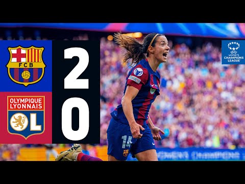 FC BARCELONA 2 vs 0 OLYMPIQUE LYON | UEFA WOMEN'S CHAMPIONS LEAGUE I HIGHLIGHTS ????????