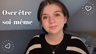 OSER ÊTRE SOI-MÊME - Podcast #8