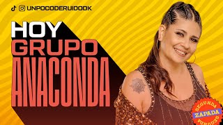 UN POCO DE RUIDO! Programa #118 Hoy GRUPO ANACONDA