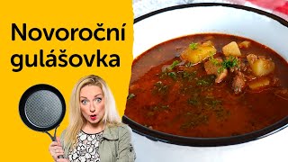 Poctivá novoroční gulášovka, která vás postaví na nohy! | Menu od Koko