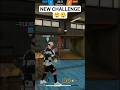 NEW CHALLENGE 😲😲 | নতুন চ্যালেঞ্জ 😲😲 #freefire #garenafreefire #challenge #freefireshorts