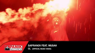 Sapranov - Cl Feat Musah - Official Music Video