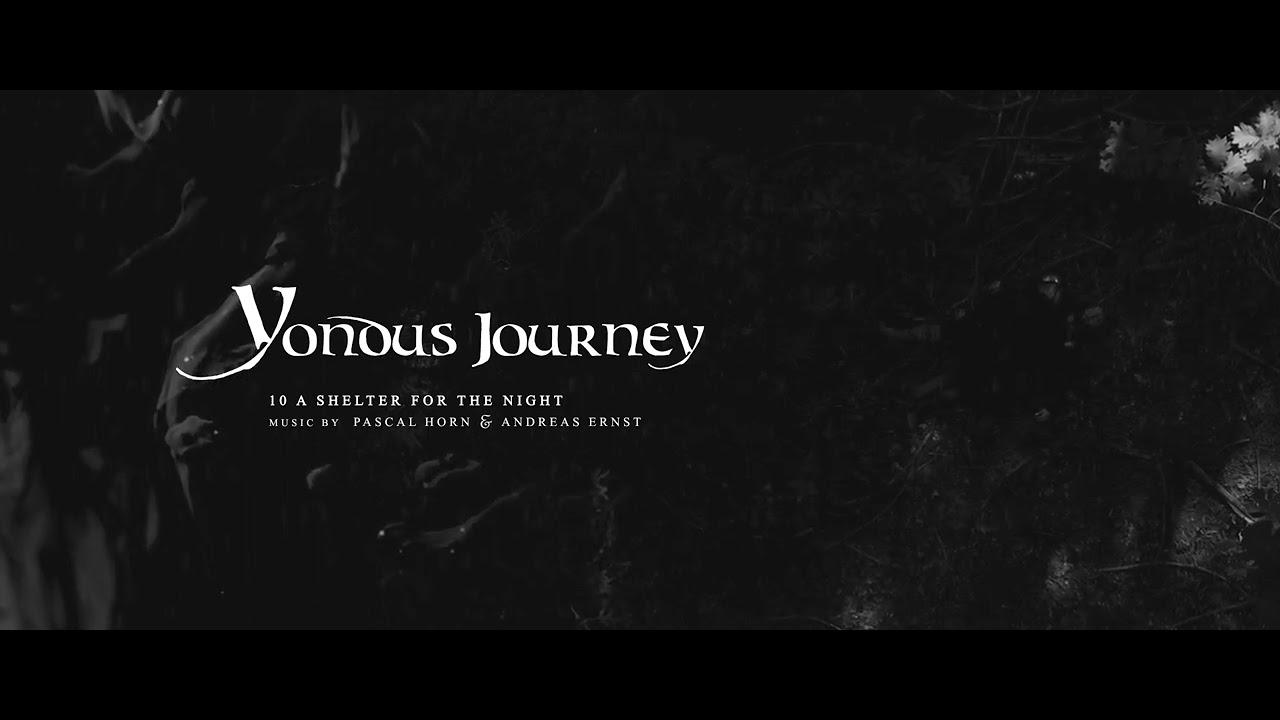 A Shelter for the Night | 10 | YONDUS JOURNEY | Pascal Horn, Andreas Ernst