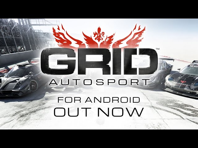 GRID Autosport – Out now for Android
