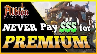 My Plan to NEVER PAY Real $$$ for Premium!!! - Albion Online 2023