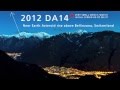 Timelapse: Helvetia by Night - Asteroid 2012 DA14 - Switzerland