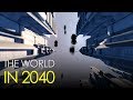 The world in 2040