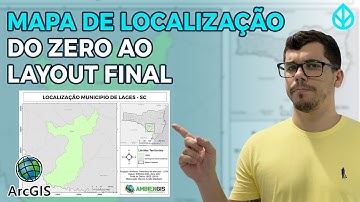 Como Fazer um Mapa de Localização no ArcGIS (ArcMap)