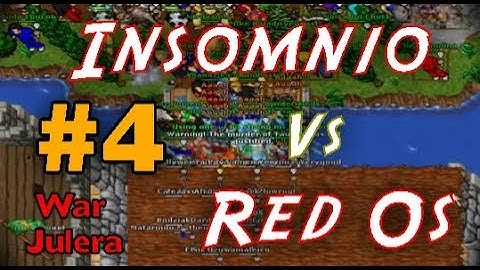TIBIA WAR JULERA " INSOMNIO VS RED OS" #4