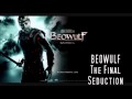 Beowulf track 16  the final seduction  alan silvestri