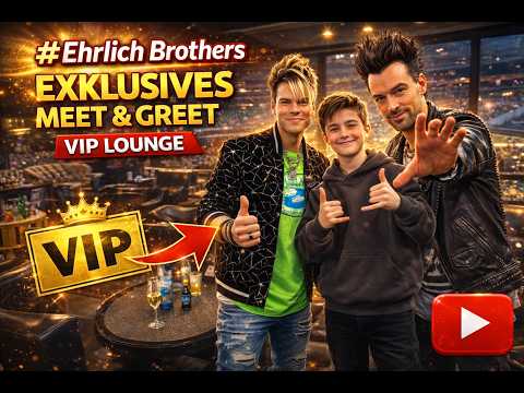 Mein Exlusives Meet & Greet mit den EHRLICH BROTHERS!🤯💫 ( VIP Hinter den Kulissen 🎩)