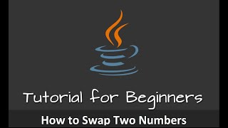 How to Swap Two Numbers using Java language