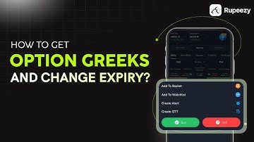 Get Option Greeks and Change Expiry | Rupeezy Official | Trading and Investing App