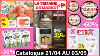 Catalogue Carrefour Market De La Semaine Prochaine Du 210426 Au 030526 Arrivage France
