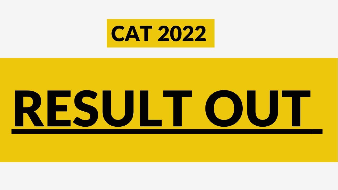 CAT 2022 Result Out || Result link in the description :-)