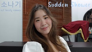 Sudden Shower (소나기) ost Lovely Runner - Acoustic Cover