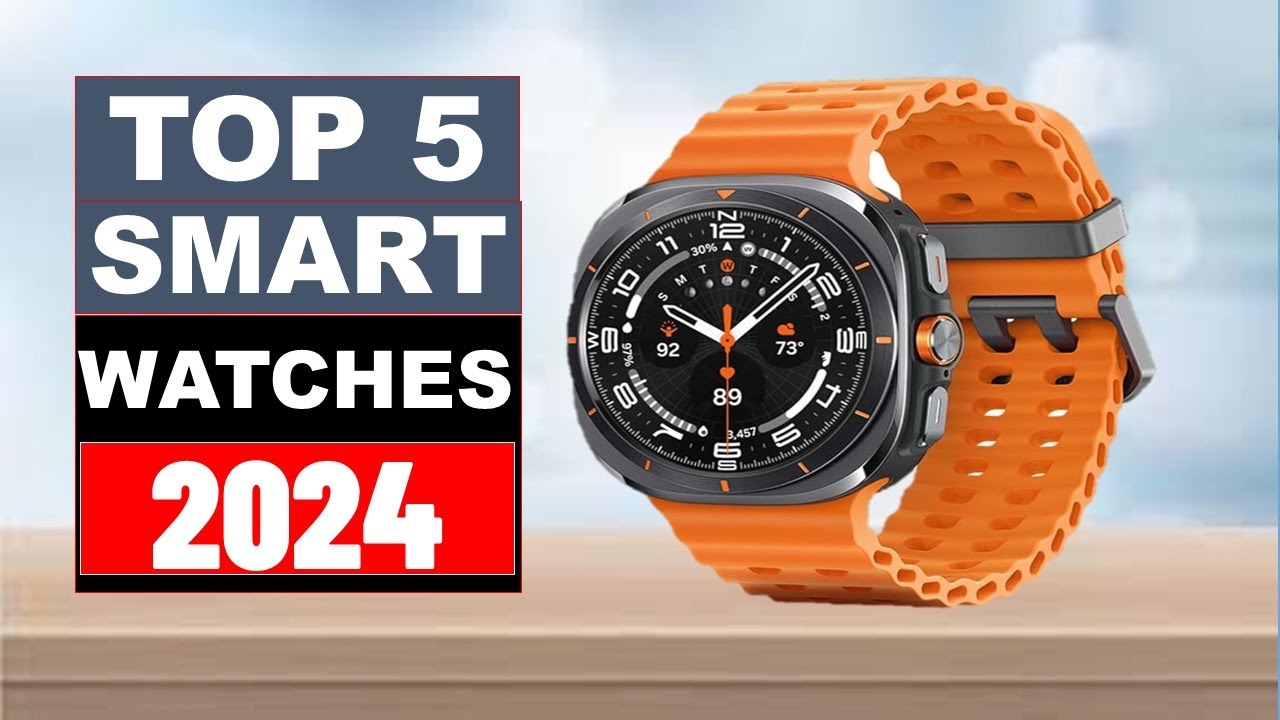 TOP 5: Best Smart watches 2024 | Best Smart watches [Buying Guide ...