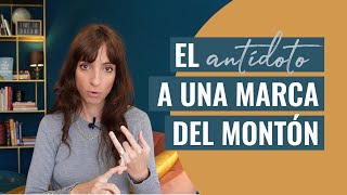 Cómo diferenciarte de la competencia | El antídoto a una marca del montón | Estrategia de marca