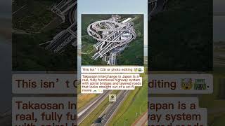 Takaosan Interchange: Japan’s Real-Life Highway That Looks Like CGI